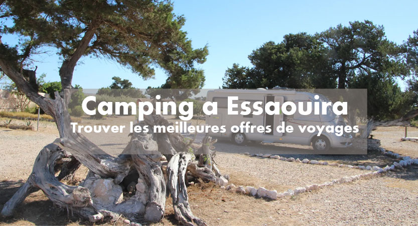 Camping a Essaouira au Maroc