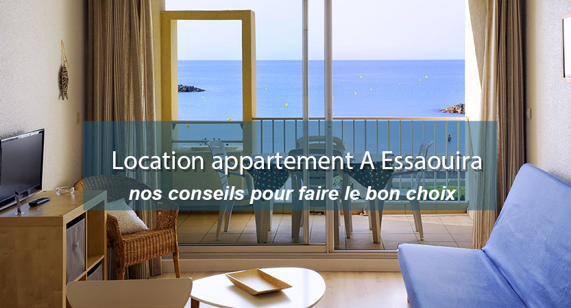 Trouver Location appartement vue mer a Essaouira